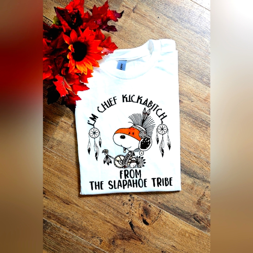 Funny snoopy shirt cheif kickabitch from slap a ho tribe humor shirt